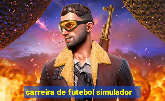 carreira de futebol simulador